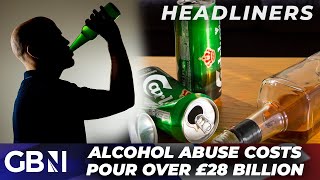 Alcohol abuse costs SOAR to roughly the price of two rounds in London... £27 BILLION