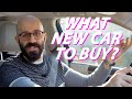 What New Cars Would I Advise to Buy?