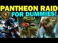 PANTHEON: MORGETH SURPASSING FOR DUMMIES! | Complete Raid Guide & Walkthrough! | Destiny 2
