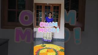 Eth Mood ? Onam Mood