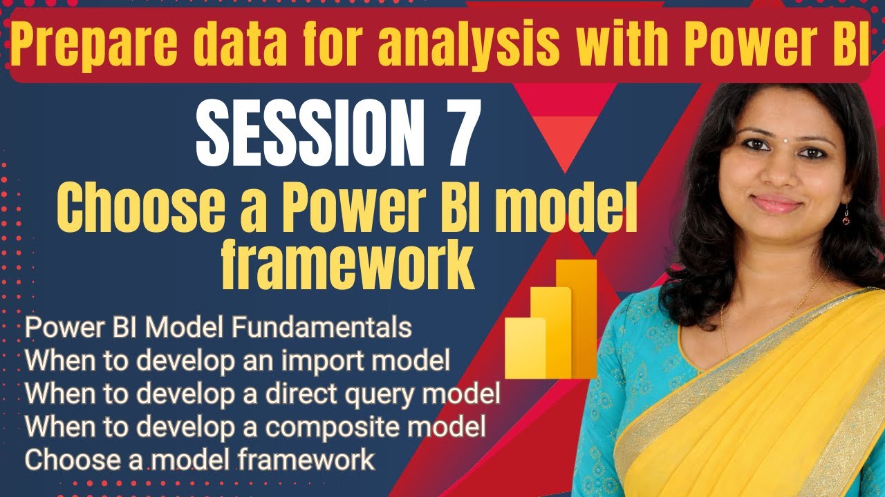 Курс PL-300 по Power BI – Сессия 7 | Подготовка данных к анализу | Выбор модели Power BI