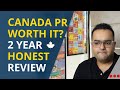Is Canada PR Worth it? Honest 2 year Feedback - Canada Immigration News, IRCC Updates, Canada Vlogs