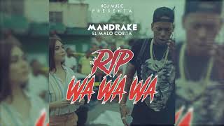 Mandrake – Rip Wa Wa Wa (Tiradera 2019)