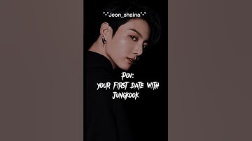 #pov: your first date with jungkook 🌚 #kpop#jkpov