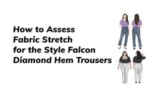 How To Choose Stretch Fabrics for the Style Falcon Diamond Hem Trousers