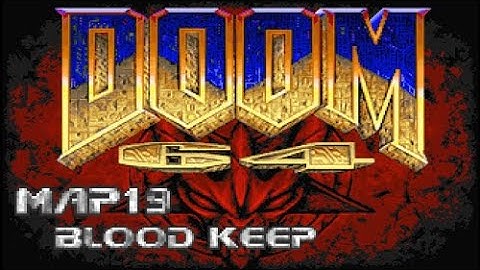 Doom 64 for Doom 2 - Map19: Blood Keep (100%) [DOSBox]