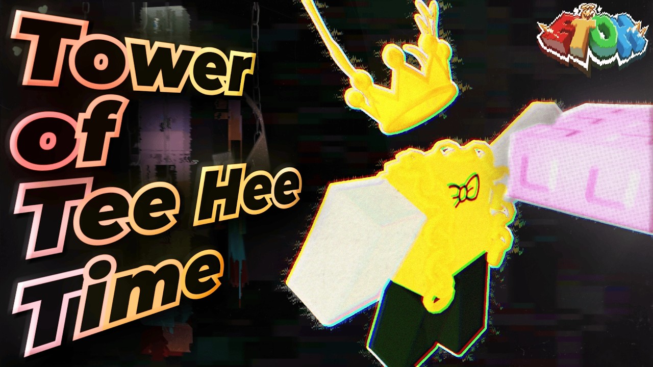 The Tower of Tee Hee Time Experience - EToH