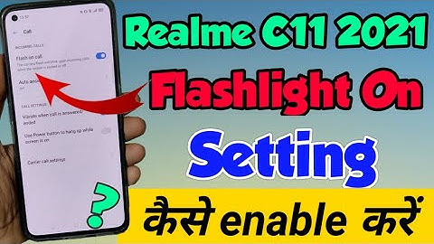 Realme C11 2021 me flashlight setting kaise enable kare | Realme C11 2021 flashlight setting