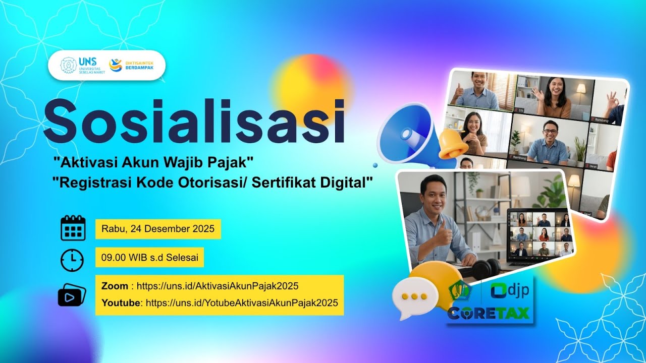 Sosialisasi Aktivasi Akun Wajib Pajak serta Registrasi Kode Otorisasi atau Sertifikat Digital