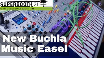 SUPERBOOTH 2021 New Buchla Music Easel
