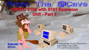 Episode 18 - IBM PC 5150 with 5161 Expansion Unit - Part 1