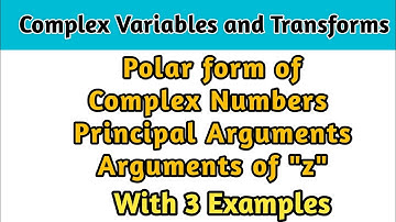 Polar form of Complex Numbers | Argument and Principal Argument | mechanical dot com