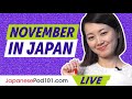 What's happening in November in Japan?