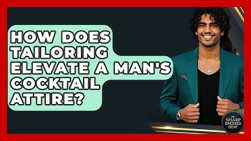 How Does Tailoring Elevate A Man
