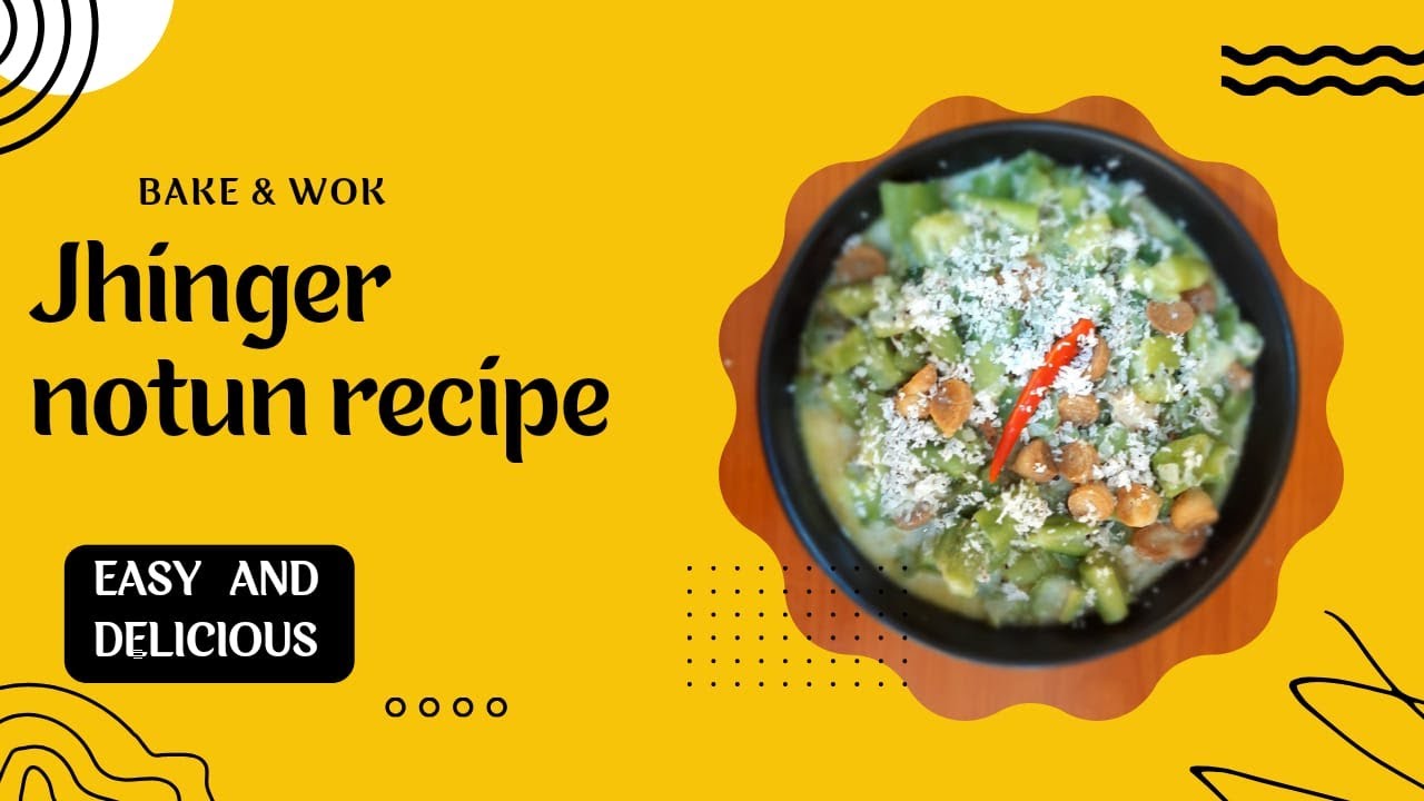 Jhinger Notun Recipe| Ridge Gourd recipe| Pure veg| Bengali Veg Recipe ...