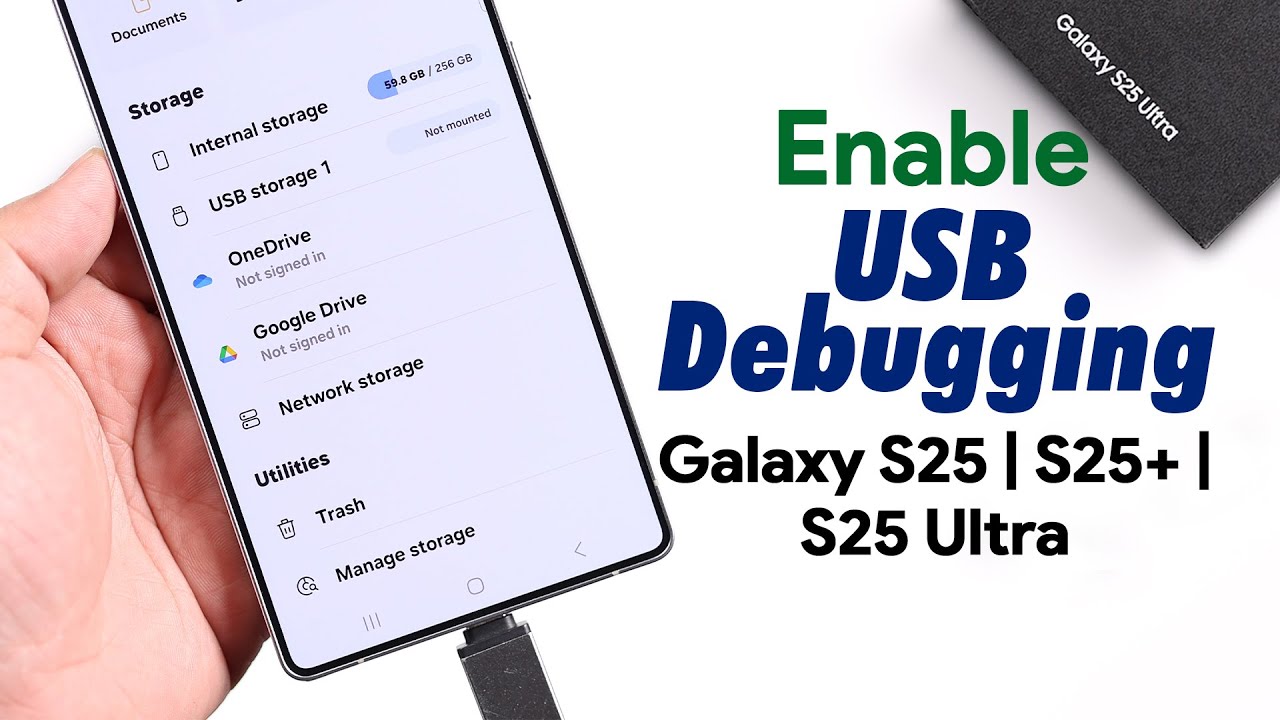 Enable USB Debugging on Samsung Galaxy S25 Ultra To Use USB Flash Drive ...