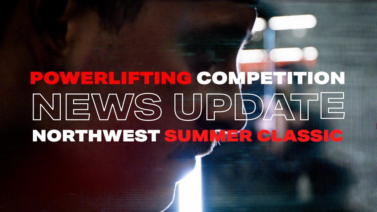 wrpf-powerlifting-compeitition-info-july-29th-july-30th-youtube