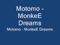 Motomo - MonkeE Dreams (Full Mix)