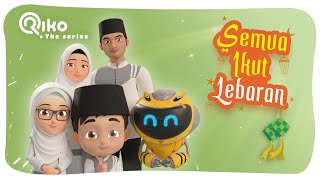 SEMUA IKUT LEBARAN - Riko The Series Season 03 - Episode 3