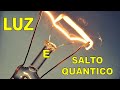 LUZ E SALTO QUÂNTICO