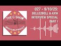 027 - Belle2Bell &amp; AXW Interview Special - Part I | The C-Show (Wrestling) Podcast