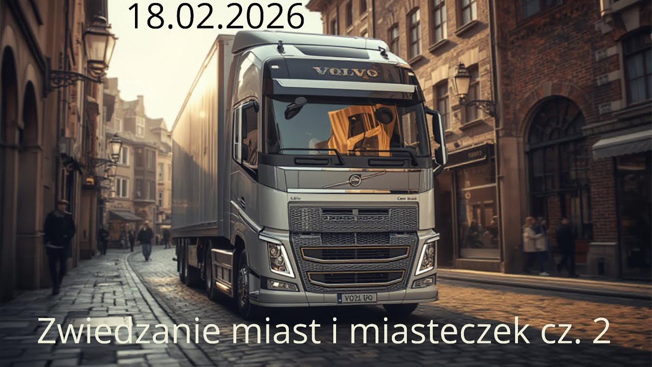 #28.   18.02.2026 zwiedzanie miast i miasteczek cz. 2 