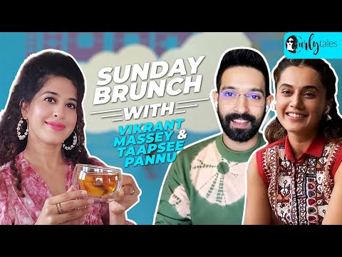 Sunday Brunch With Taapsee Pannu & Vikrant Massey | Mumbai V/s Delhi | Curly Tales