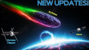 3I/Atlas Is Here! NASA’s Europa Clipper and Hera Are in the Perfect Spot