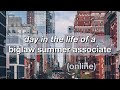 day in the life of a biglaw summer associate