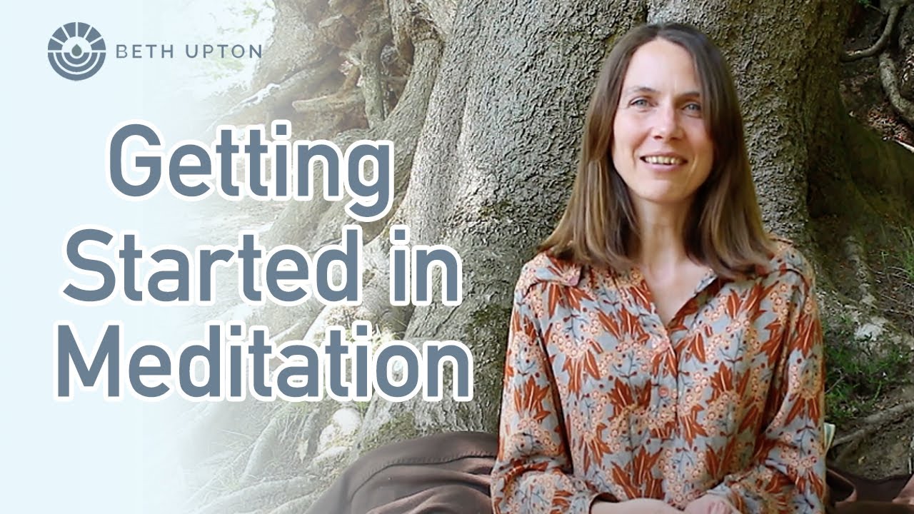 Getting started in meditation