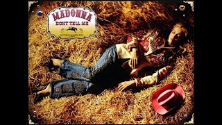 Madonna  Dont Tell Me s