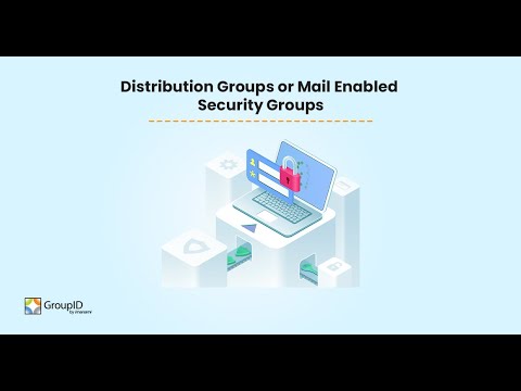 What's the difference between a Distribution Group and a Mail Enabled Security Group?