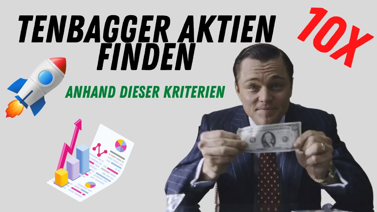So findest du TENBAGGER AKTIEN 2022 (1000% Rendite) - YouTube