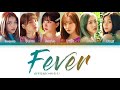 GFRIEND - Fever 여자친구 - 열대야 Color Coded sHanRomEng가사 GFRIEND - Fever 여자친구 - 열대야 Color Coded sHanRomEng가사