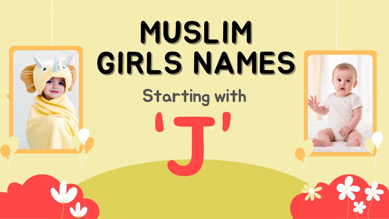 Amazing Muslim Name For Girl That Start With J Landscape Art Amazing Muslim Name For Girl That Start With J Landscape Art