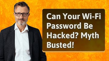 Can Your Wi-Fi Password Be Hacked? Myth Busted!
