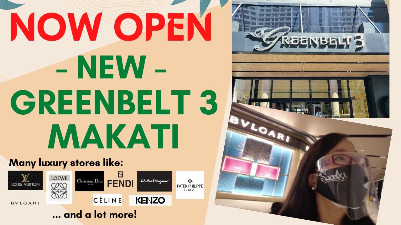 NEW Greenbelt 3 Makati -- NOW OPEN  NEW Louis Vuitton Store Greenbelt -  Slow Walk Quick Tour 