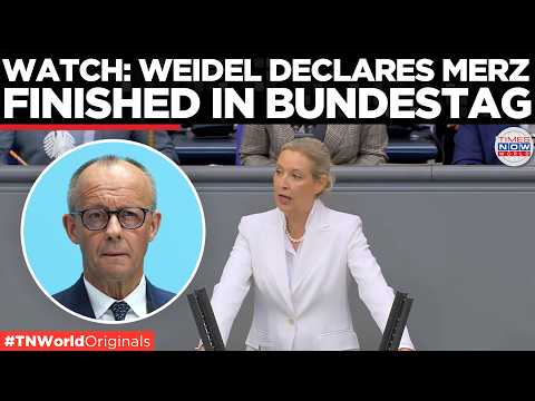 WEIDEL WARNS MERZ: AfD Leader Says Chancellor Is Driving Germany Towards Bankruptcy