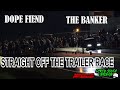 The banker vs dope fiend grudge race straight off the trailer