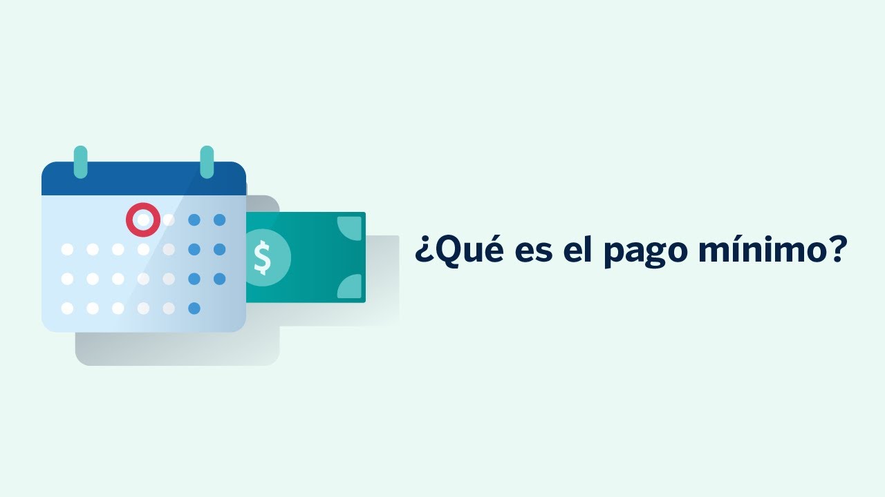 ¿Cómo funciona el pago mínimo en tu tarjeta de crédito?