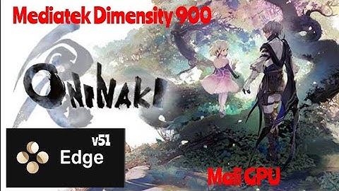 Oninaki Re-test on Skyline Edge V51 ( Switch ) Emulator on Android