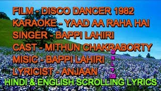 Yaad Aa Raha Hai Karaoke With Lyrics Scrolling Only D2 Bappi Lahiri Disco Dancer 1982