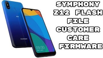 Symphony Z12 Flash File Customer Care Firmware