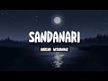 Sandanari (සඳනාරි) - Lyrics Video - Harsha Withanage | Yasas Medagedara | Wasawa Baduge