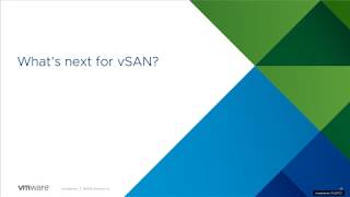 vSAN 6.7 - vSAN Management Today and in the Future