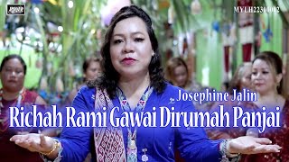 Richah Rami Gawai Dirumah Panjai_Josephine Jalin