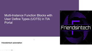 Advanced TIA Portal Tutorial#2: Multi-Instance Function Blocks & UDTs in Siemens TIA Portal