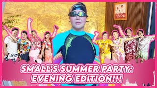 SMALL'S 'PAMPALAMIG' PARTY WITH THE ANGELS! | Small Laude