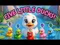 Five Little Ducks | Quack Quack! 🦆 Counting Song 1-5 | Nursery Rhymes for Kids