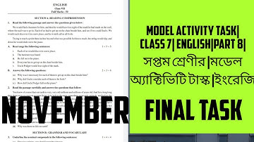 Model Activity Task | Class 7 | English | Part 8 | সপ্তম শ্রেণীর | মডেল অ্যাক্টিভিটি টাস্ক | ইংরেজি